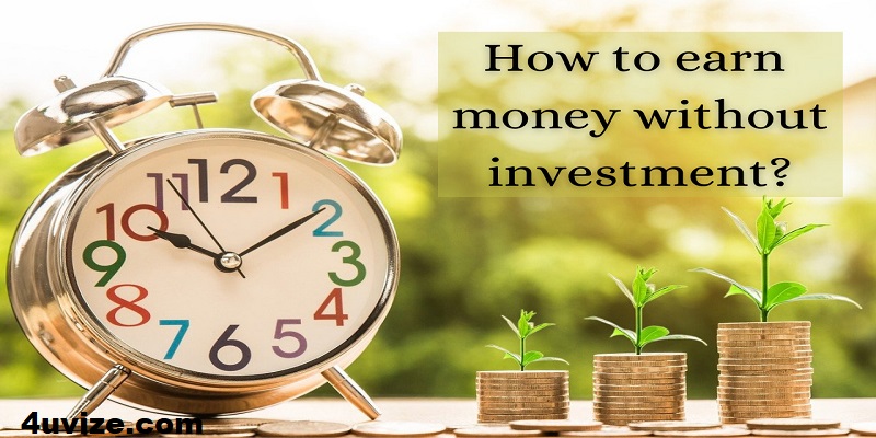 How to earn money Easily without investment 2023