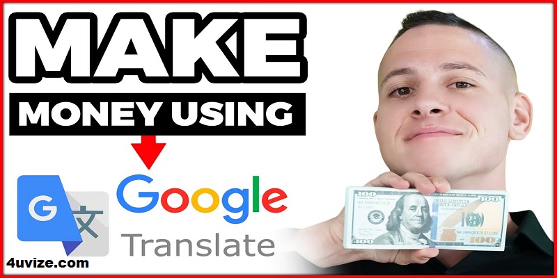Earn money online with google translator